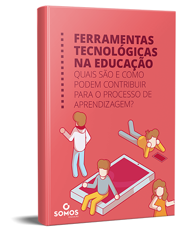 FERRAMENTAS TECNOLÓGICAS NA EDUCAÇÃO ﻿Quais são e como podem contribuir para o processo de aprendizagem?