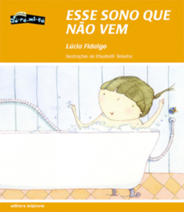 Esse sono que não vem – Lúcia Fidalgo (Editora Scipione)