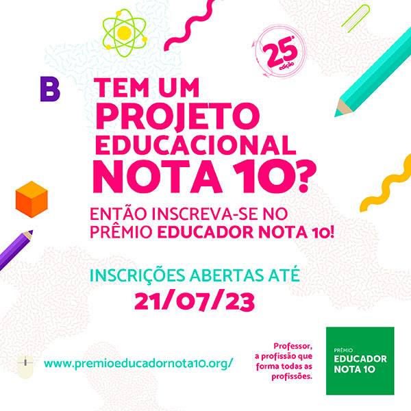 Prêmio Educador Nota 10 anuncia sua 25ª edição