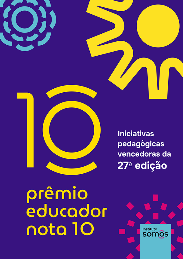 Baixar E-Book do Prêmio Educador Nota 10 - 27ª edição | 2025
