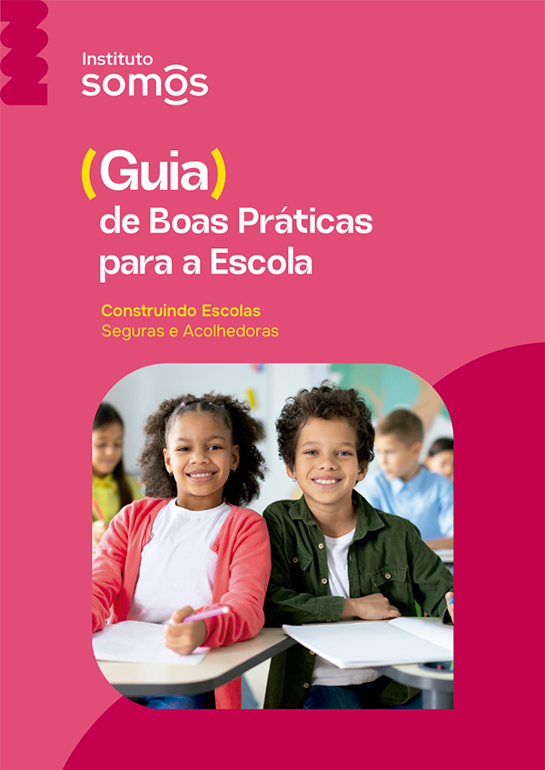 Imagem da Capa do Guia para Escolas Instituto Somos