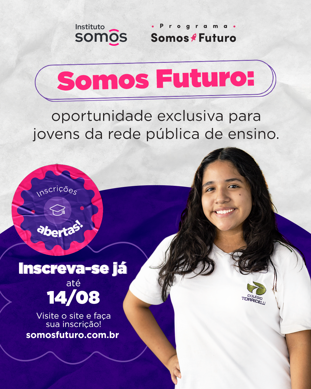 Inscrições Abertas Programa Somos Futuro 2027 Inscrições Abertas Programa Somos Futuro 2027