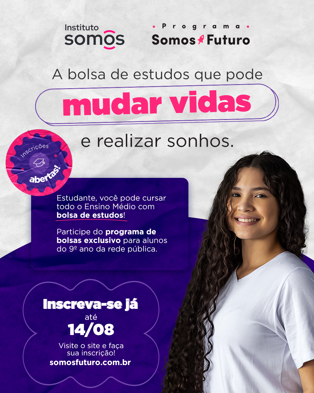 Inscrições Abertas Programa Somos Futuro 2027 Inscrições Abertas Programa Somos Futuro 2027